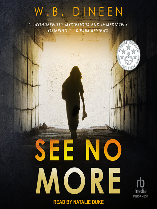 Title details for See No More by W.B. Dineen - Available